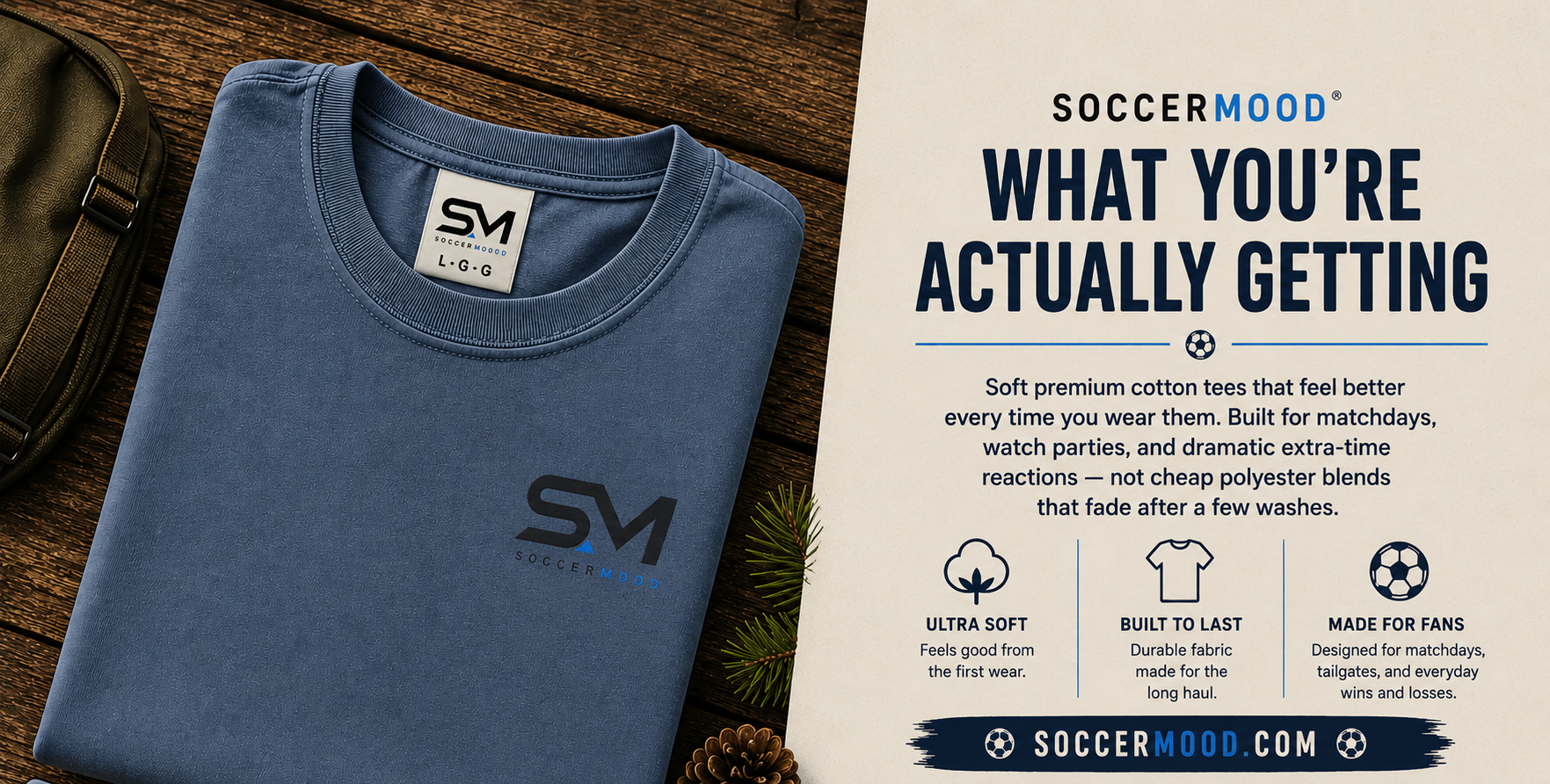SoccerMood premium cotton tee — what you're actually getting
